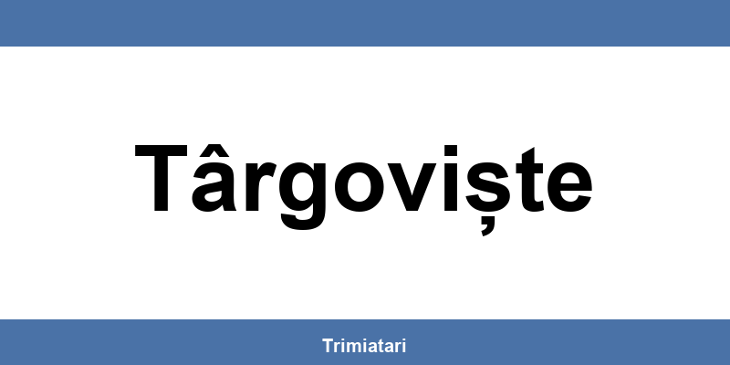 Punctul GLS din Târgoviște: unde îl găsești și la ce îți poate folosi