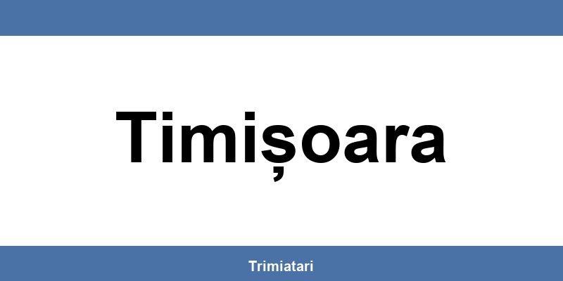 Punctul GLS din Timișoara: unde îl găsești și la ce îți poate folosi